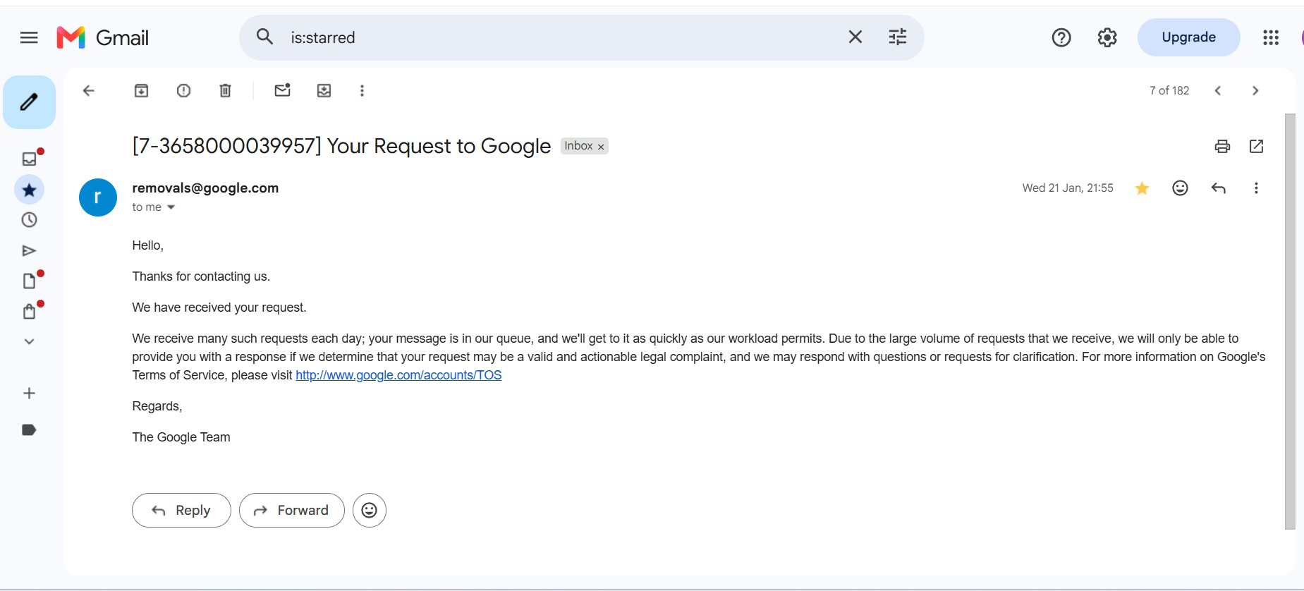Email from removals@google.com acknowledging receipt of a review removal request and explaining that a response follows only where the request appears to be a valid, actionable legal complaint